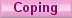 Ways To Cope